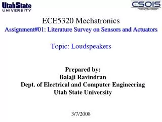 ECE5320 Mechatronics Assignment#01: Literature Survey on Sensors and Actuators Topic: Loudspeakers