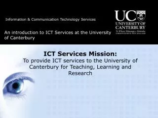 An introduction to ICT Services at the University of Canterbury