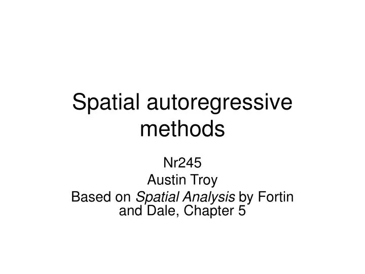 spatial autoregressive methods