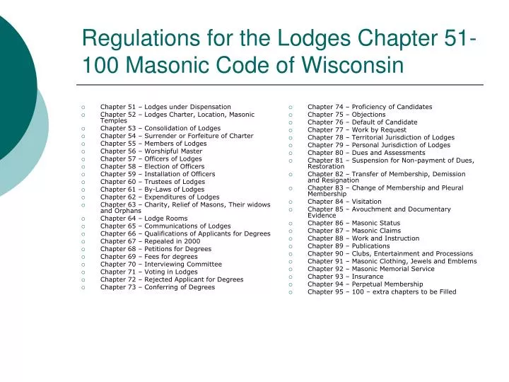 regulations for the lodges chapter 51 100 masonic code of wisconsin