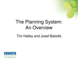The Planning System: An Overview