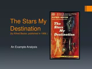 The Stars My Destination (by Alfred Bester, published in 1956 )