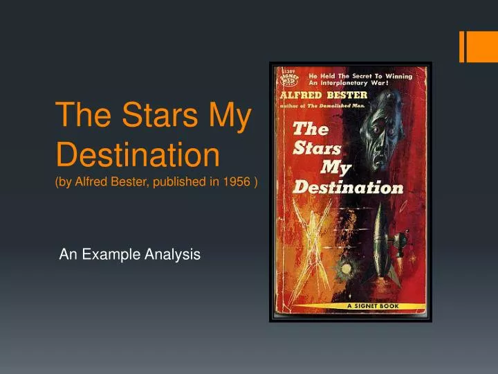 the stars my destination by alfred bester published in 1956