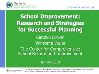 School Improvement: Research and Strategies for Successful Planning