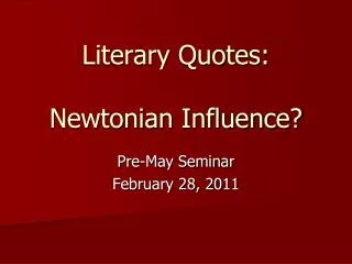 Literary Quotes: Newtonian Influence?