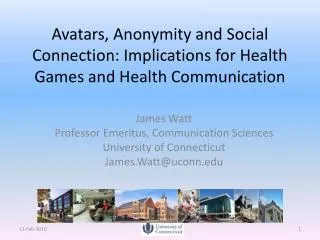 Avatars, Anonymity and Social Connection: Implications for Health Games and Health Communication