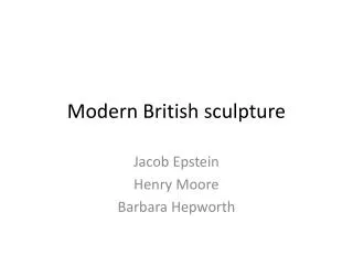 Modern British sculpture