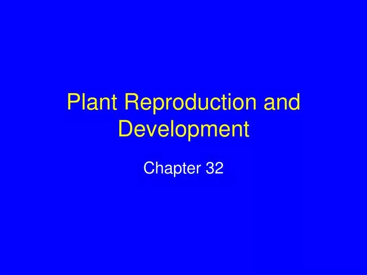 plant reproduction and development