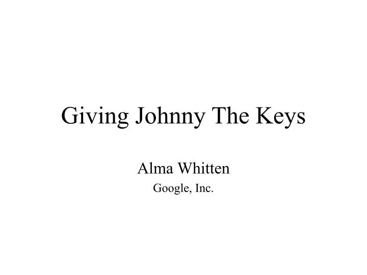 giving johnny the keys