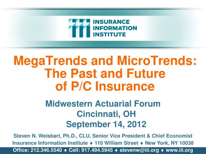 megatrends and microtrends the past and future of p c insurance