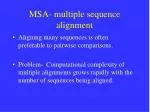 MSA- multiple sequence alignment - slide 1