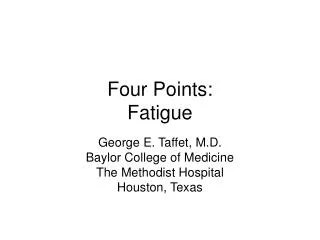 Four Points: Fatigue