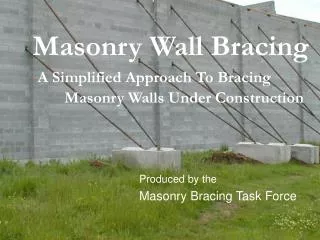 Masonry Wall Bracing A Simplified Approach To Bracing 	Masonry Walls Under Construction