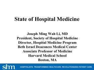 State of Hospital Medicine