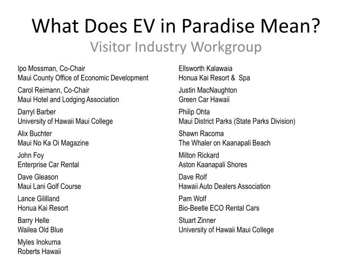 what does ev in paradise mean