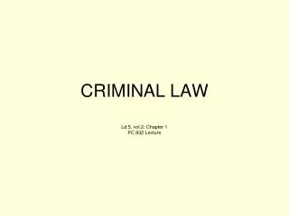 CRIMINAL LAW
