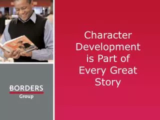 Character Development is Part of Every Great Story