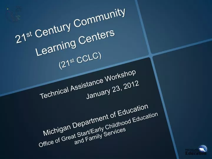 21 st century community learning centers 21 st cclc