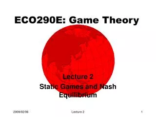 ECO290E: Game Theory