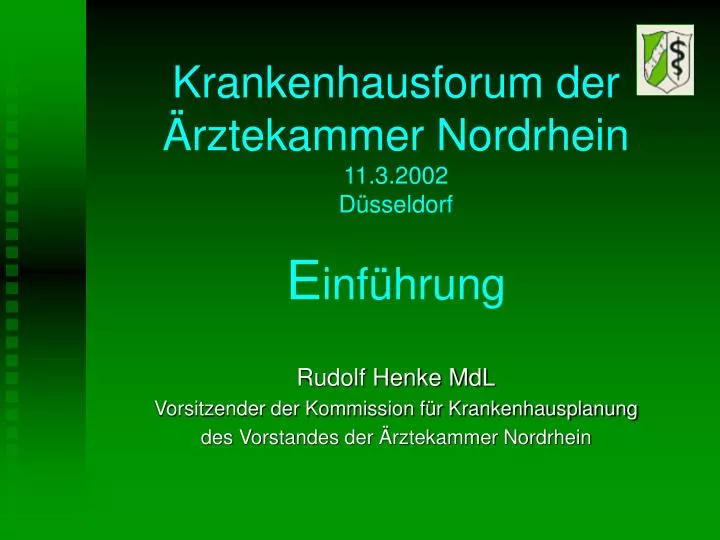 krankenhausforum der rztekammer nordrhein 11 3 2002 d sseldorf e inf hrung