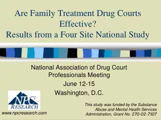 Are Family Treatment Drug Courts Effective? Results from a Four Site National Study