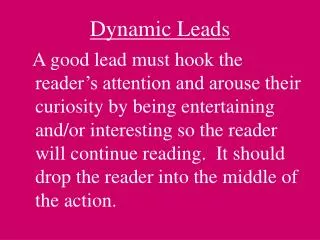 Dynamic Leads