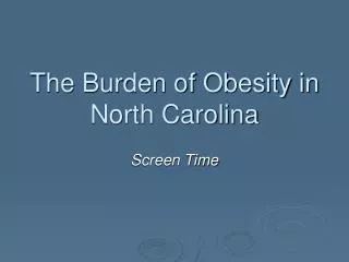 the burden of obesity in north carolina