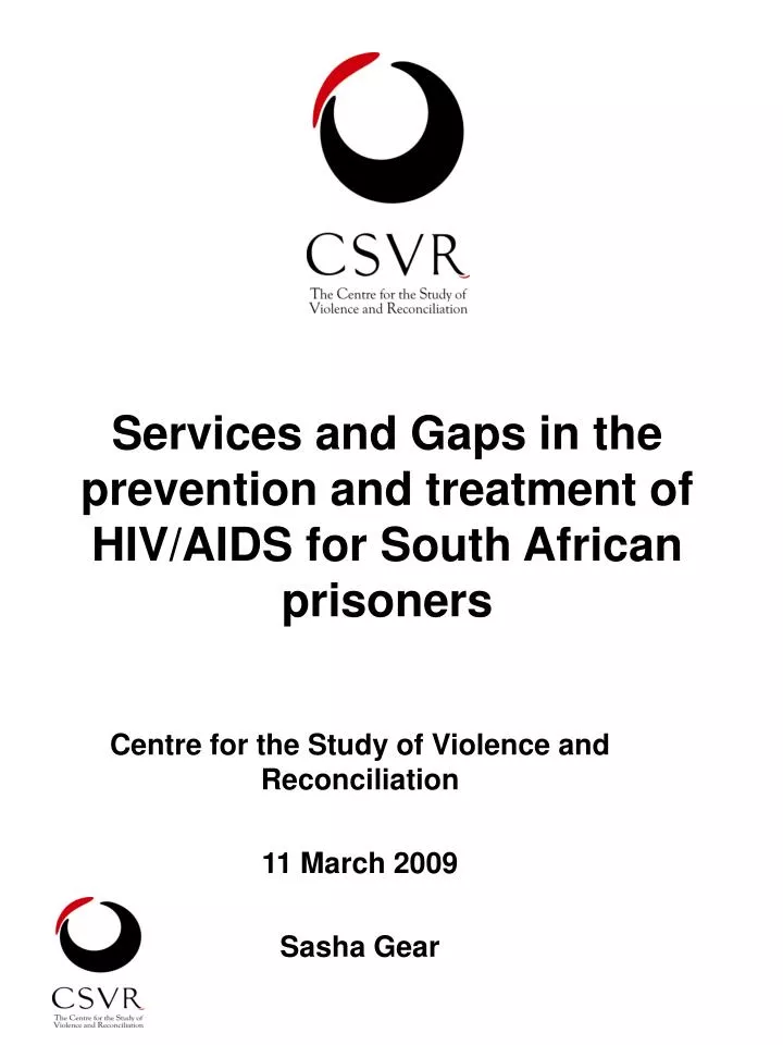 services and gaps in the prevention and treatment of hiv aids for south african prisoners