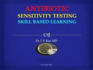 Antibiotic Sensitivity Testing