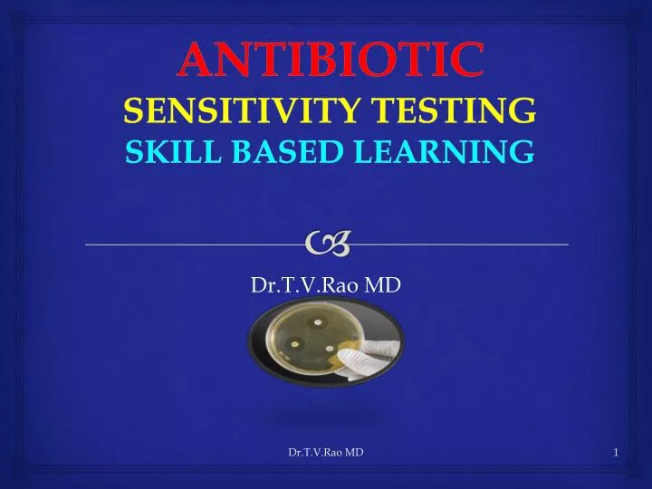 antibiotic sensitivity testing skill based learning