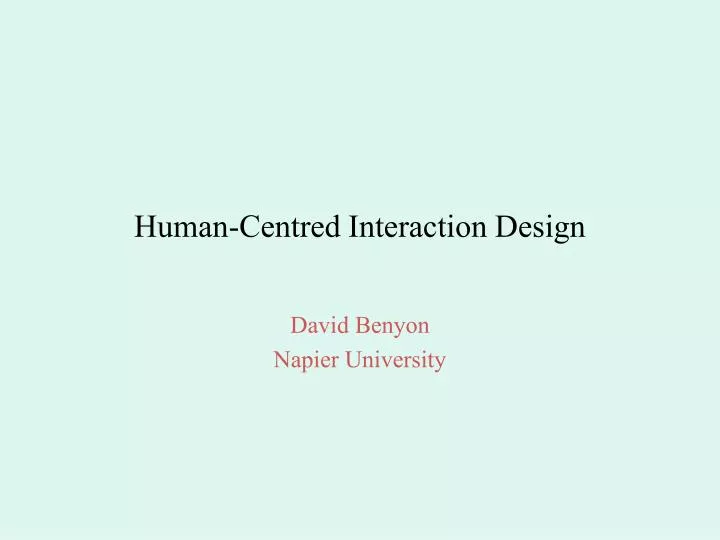 human centred interaction design