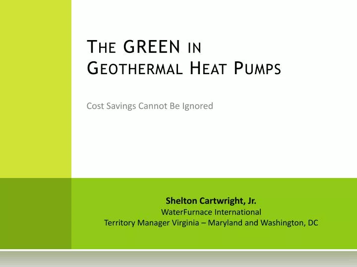 the green in geothermal heat pumps