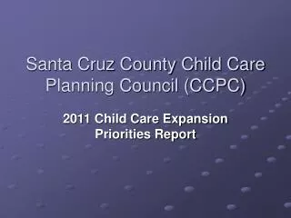 Santa Cruz County Child Care Planning Council (CCPC)