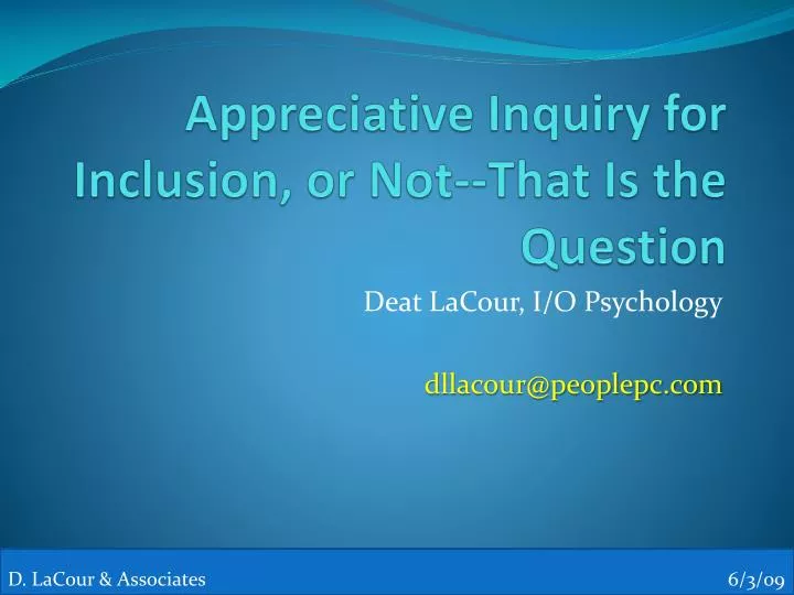 appreciative inquiry for inclusion or not that is the question