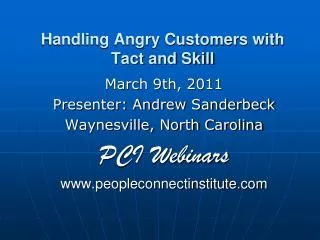 Handling Angry Customers with Tact and Skill