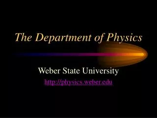 The Department of Physics