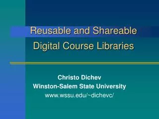 Reusable and Shareable Digital Course Libraries