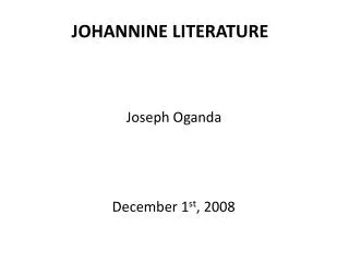 JOHANNINE LITERATURE