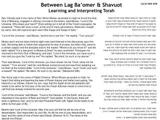 Between Lag Ba’omer &amp; Shavuot Learning and Interpreting Torah