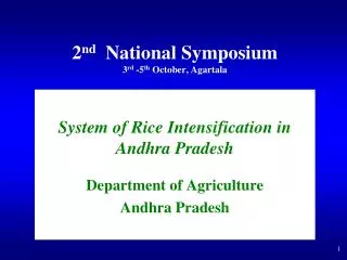 2 nd National Symposium 3 rd -5 th October, Agartala