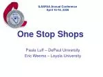 One Stop Shops - slide 1