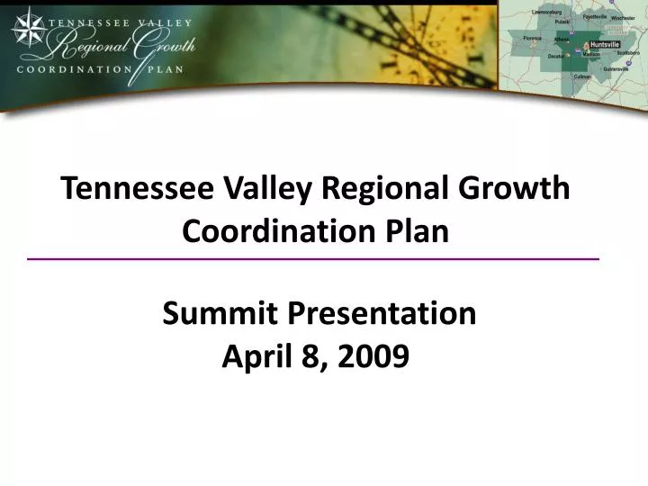 tennessee valley regional growth coordination plan summit presentation april 8 2009