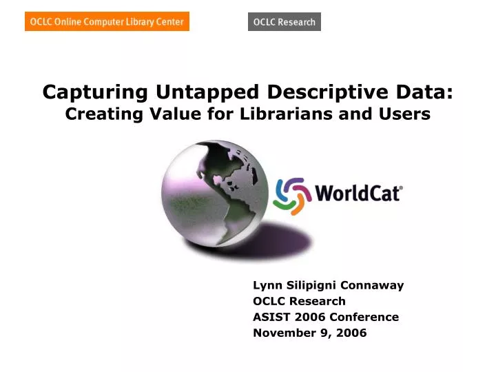capturing untapped descriptive data creating value for librarians and users