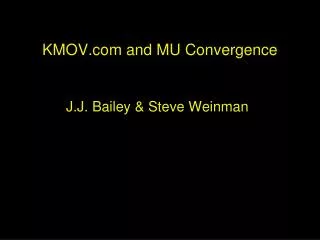 KMOV.com and MU Convergence