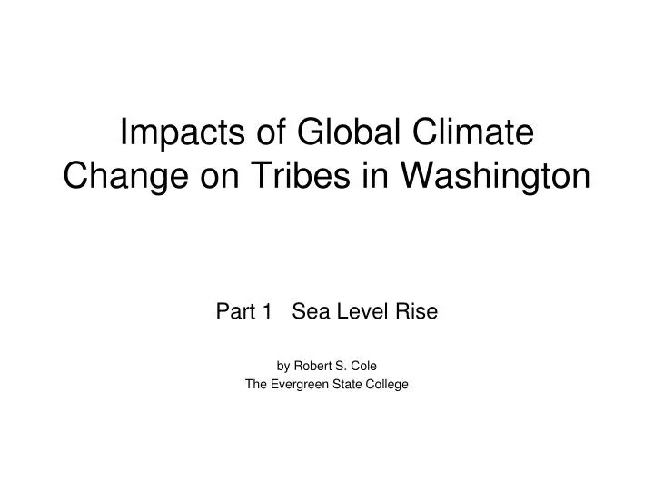 impacts of global climate change on tribes in washington
