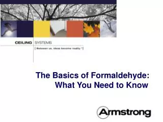 The Basics of Formaldehyde: What You Need to Know
