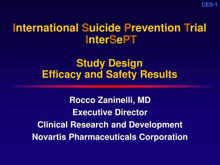 i nternational s uicide p revention t rial i nter s e pt study design efficacy and safety results