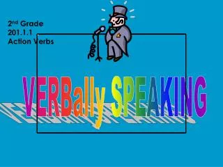 VERBally SPEAKING