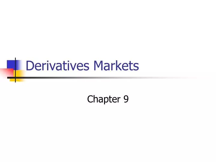 derivatives markets