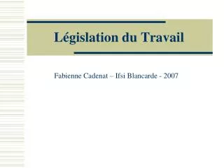 l gislation du travail
